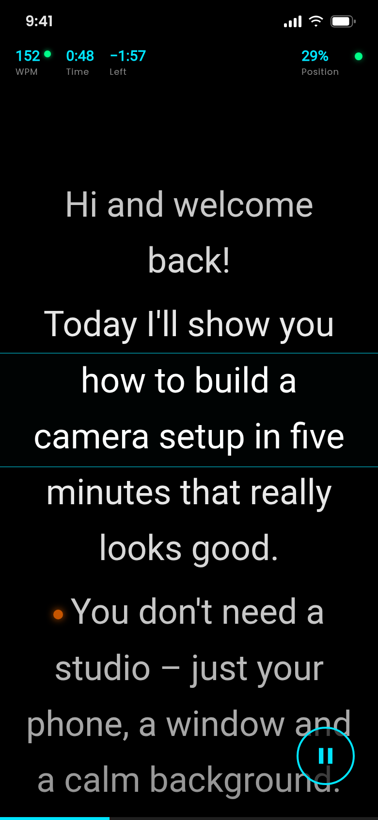 Prompter with large white text on black, a cyan focus band in the middle and WPM, time and progress at the top